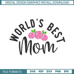 world best mom flower clipart svg