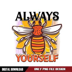 Always Yourself Digital Download File