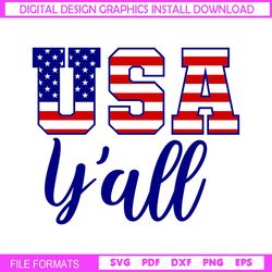 USA Y'all 4th Of July American Flag SVG