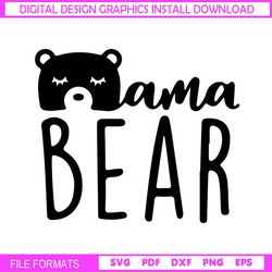 mama bear cute mother day svg