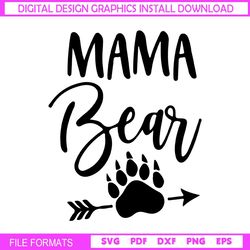 mama bear mother day paw and arrow svg