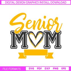 senior mom love mother day svg