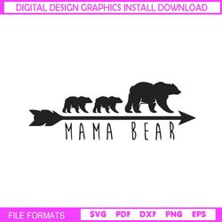 mama of baby bear arrow svg