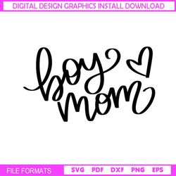 boy mom love mother day clipart svg