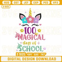 100 magical days of school machine unicorn embroidery designs.jpg