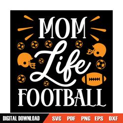 mom like football mother day sport svg