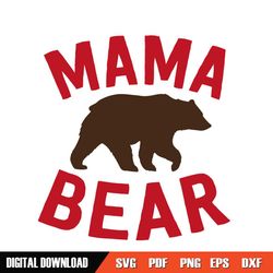 mama bear mother day design svg