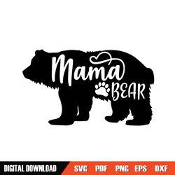 mama bear paw mother day love svg