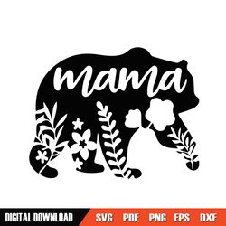 floral print mama bear mother day svg