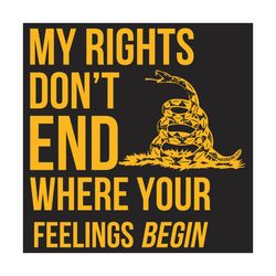 my rights dont end where your feelings begin svg, independence svg, independence day, freedom svg, gadsden flag svg, ind