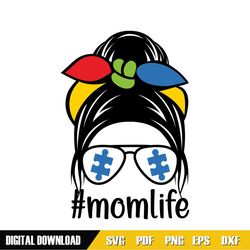 Mom Life Autism Awareness Messy Bun Girl SVG