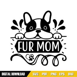 fur mom happy mother day dog svg