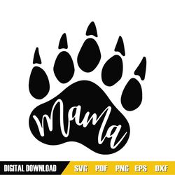 mama bear paw mother day svg