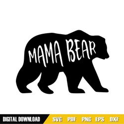 mama bear mother day silhouette svg