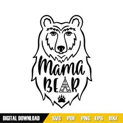 mama bear family mother day svg