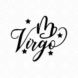 virgo svg, birthday svg, virgo girl svg, virgo zodiac svg, virgo birthday, virgo zodiac, virgo woman svg, virgo queen sv