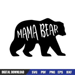 mama bear mother day silhouette svg