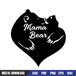 mama bear mother day heart shape svg