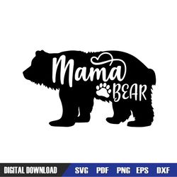 mama bear paw mother day love svg