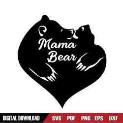 mama bear mother day heart shape svg