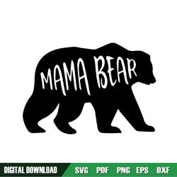 mama bear mother day silhouette svg