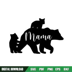mama mother day bear and babies svg