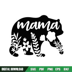 floral print mama bear mother day svg