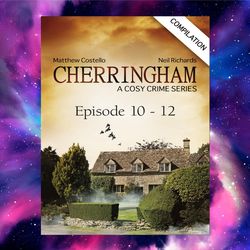 cherringham - episode 10 - 12: a cosy crime series compilation (cherringham: crime series compilations book 4)