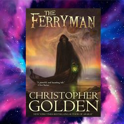 the ferryman by christopher golden (author)