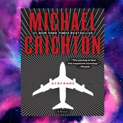 airframe by michael crichton (author)