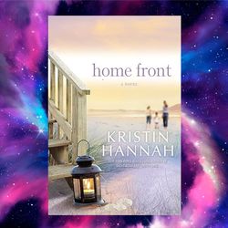 home front by kristin hannah (author)