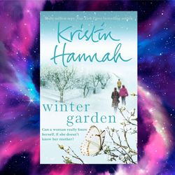 winter garden by kristin hannah (author)