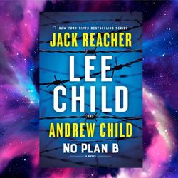 no plan b by lee child (author)