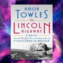 lincoln highway by amor towles (author)