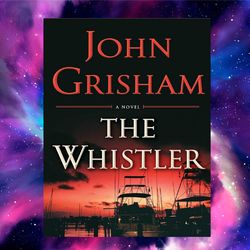 the whistler by john grisham (author)