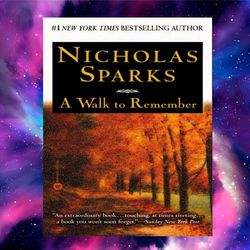 a walk to remember by nicholas sparks  (author)