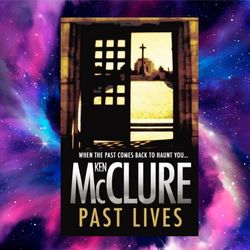 past lives by ken mcclure (author)