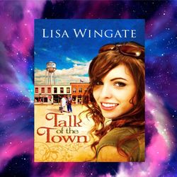 talk of the town by lisa wingate