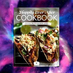 happily ever after cookbook by monica murphy (author) and 9 more