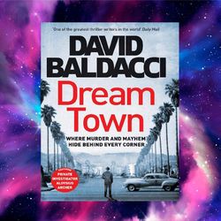 dream town (an archer novel book 3) by david baldacci