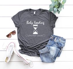 baby loading please wait shirt, baby announcement, pregnancy announcement, pregnancy gift, pregnancy shirt, maternity te