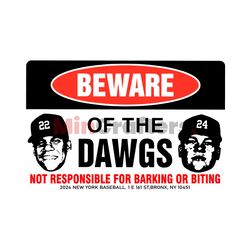 beware of the dawgs yankees baseball svg