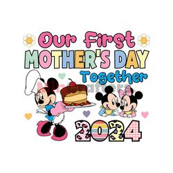 our first mothers day together 2024 disney mom png