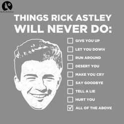 things rick astley will never do png download