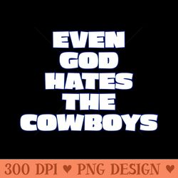 god hates the cowboys - png downloadable art