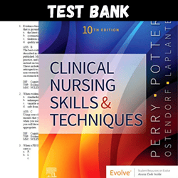 latest 2023 clinical nursing skills and techniques 10th edition anne griffin perry test bank |  all chapters