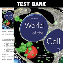 latest 2023 becker's world of the cell 9th edition by jeff hardin test bank |  all chapters