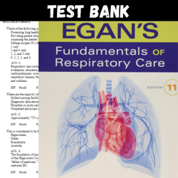 latest 2024 egan's fundamentals of respiratory care 11th edition robert kacmarek test bank | all chapters