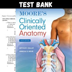 latest 2024 moore's clinically oriented anatomy 9th edition dalley agur test bank | all chapters