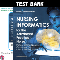 latest 2024 nursing informatics for the advanced practice nurse 2nd edition mcbride tietze test bank | all chapters